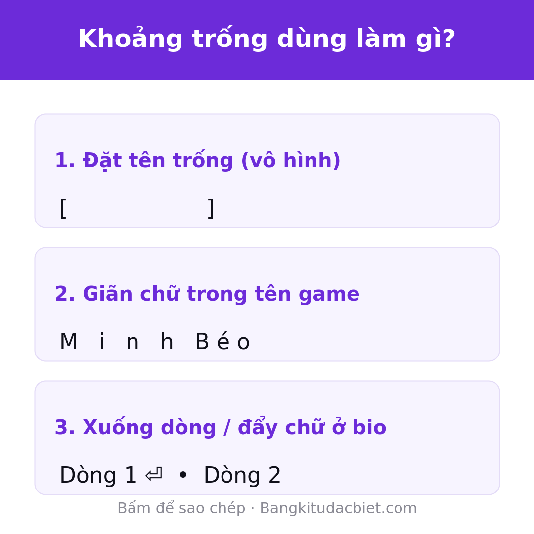 Kí tự đặc biệt khoảng trống dùng làm tên trống giãn chữ và xuống dòng bio