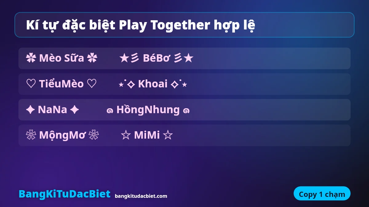 Bảng kí tự đặc biệt Play Together hợp lệ copy nhanh
