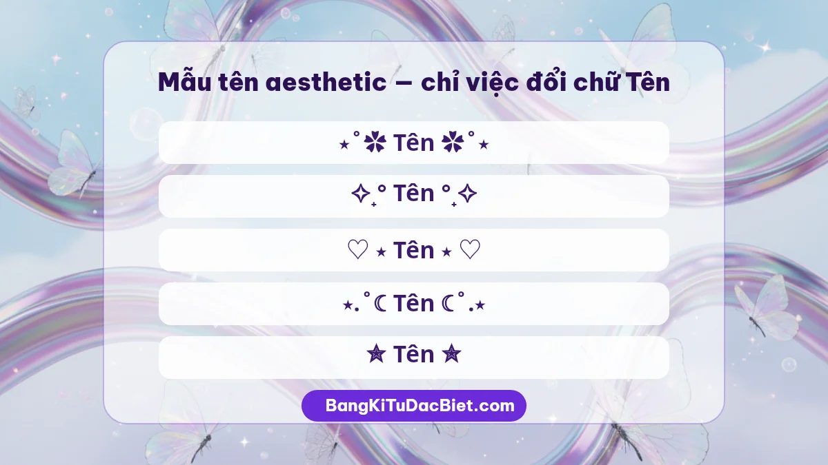 Mẫu tên aesthetic có kí tự đặc biệt Y2K fairycore chỉ việc đổi chữ tên